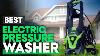 Best Electric Pressure Washers 2024 For Car U0026 Home Use